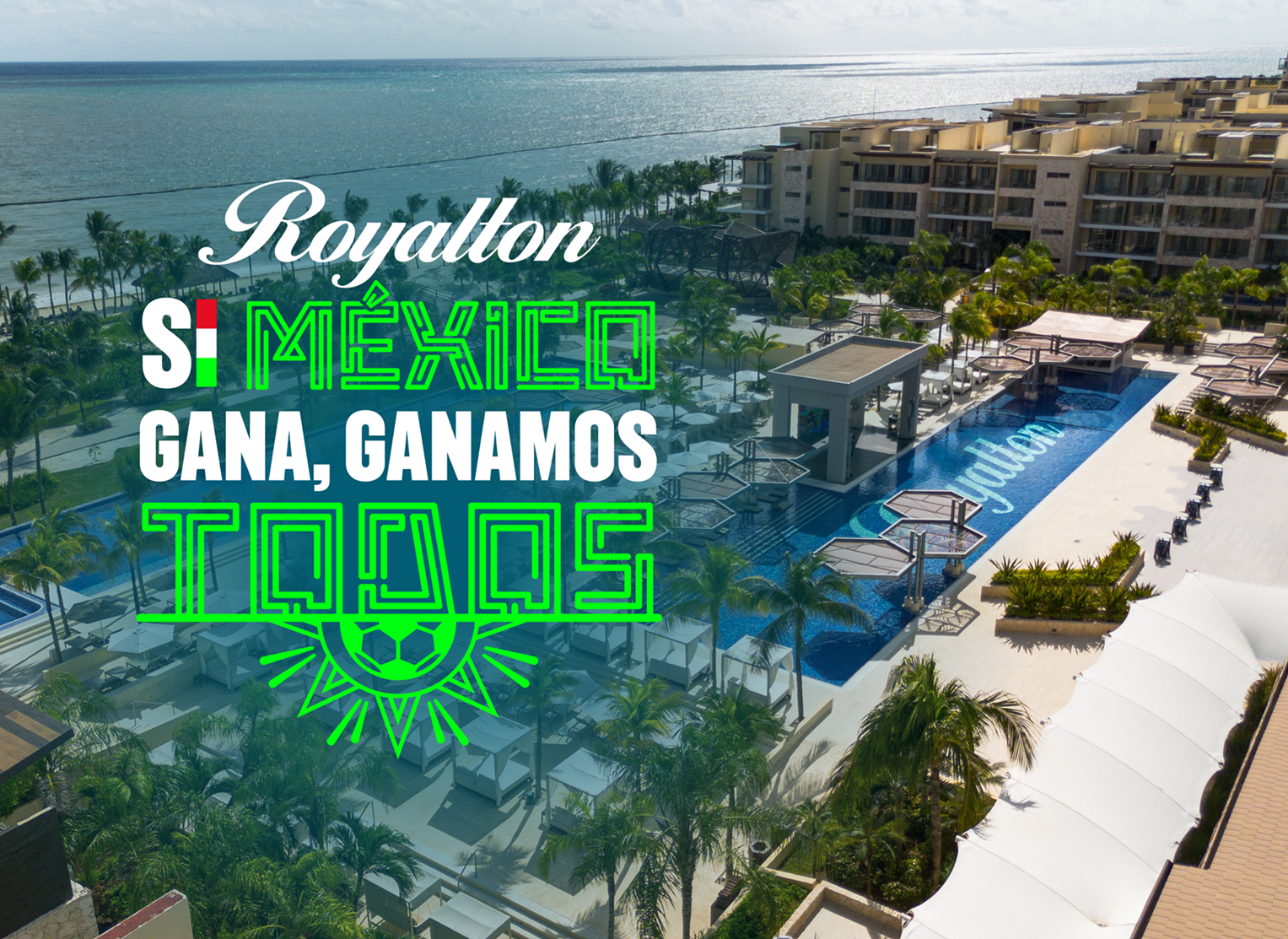 Si México Gana, Ganamos Todos